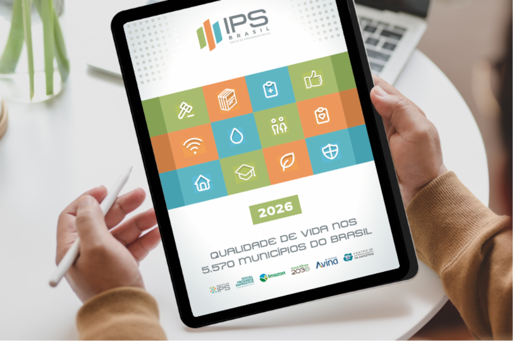 IPS Brasil 2026 revela ranking de qualidade de vida dos 5570 municípios brasileiros 